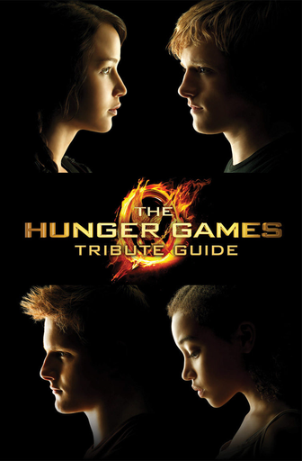 [9780545457828] THE HUNGER GAMES TRIBUTE GUIDE