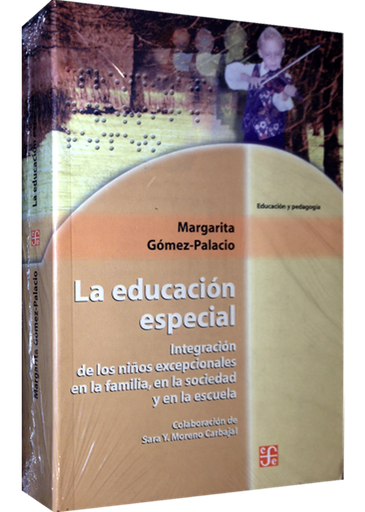 [9789681662875] LA EDUCACIÓN ESPECIAL