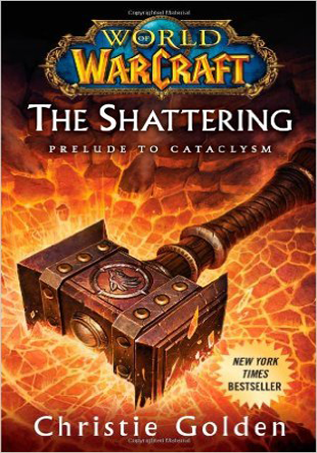 [9781439172742] WORLD OF WARCRAFT: THE SHATTERING