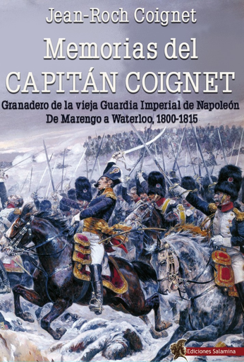 [9788494989117] MEMORIAS DEL CAPITÁN COIGNET