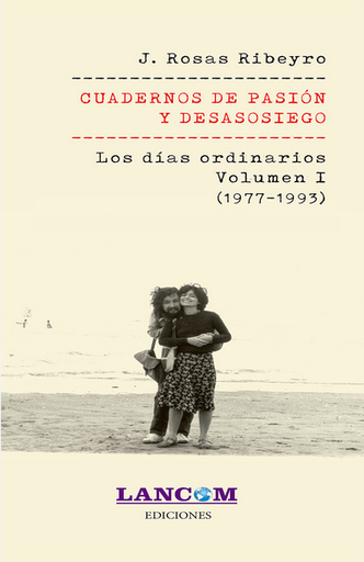 [9786124806315] CUADERNOS DE PASIÓN Y DESASOSIEGO