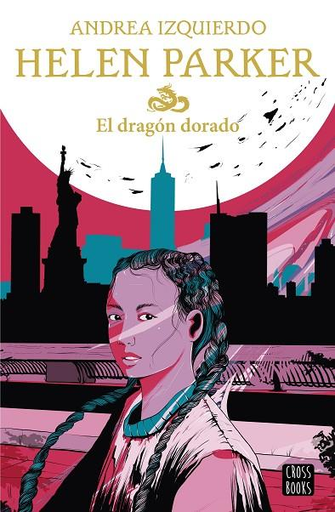 [9788408233060] HELEN PARKER: EL DRAGÓN DORADO