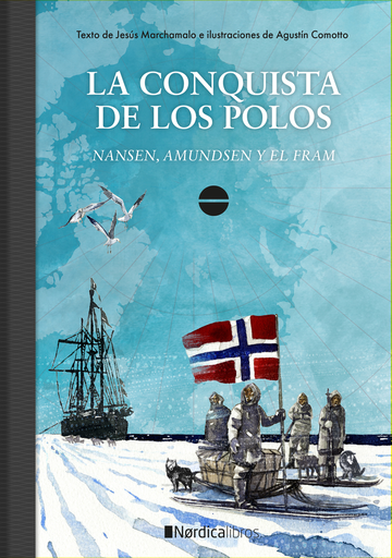 [9788417281786] LA CONQUISTA DE LOS POLOS