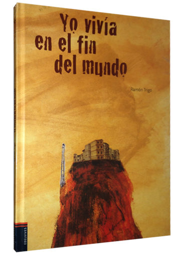 [9788426364913] YO VIVÍA EN EL FIN DEL MUNDO