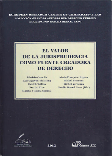 [9788490310618] EL VALOR DE LA JURISPRUDENCIA COMO FUENTE CREADORA DE DERECHO