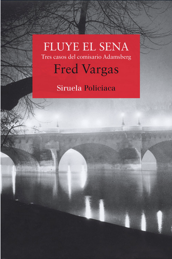 [9788498419085] FLUYE EL SENA