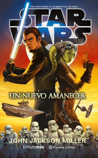 [9788416889716] STAR WARS: UN NUEVO AMANECER