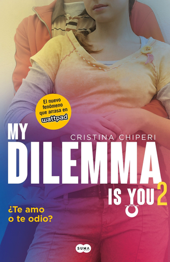[9786073148597] MY DILEMMA IS YOU 2