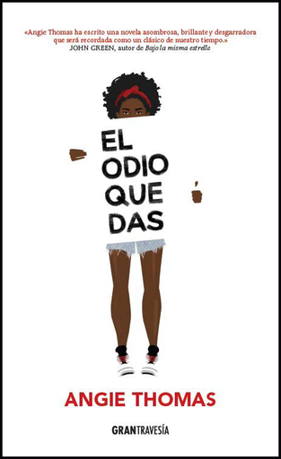 [9788494631573] EL ODIO QUE DAS
