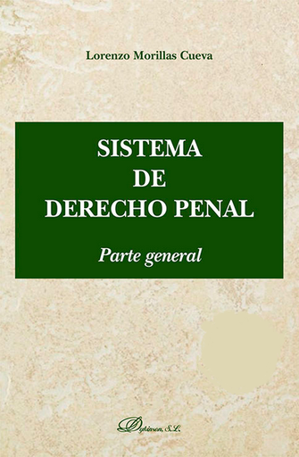 [9788491489993] SISTEMA DE DERECHO PENAL: PARTE GENERAL