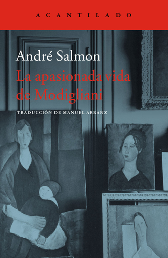 [9788416748501] LA APASIONADA VIDA DE MODIGLIANI
