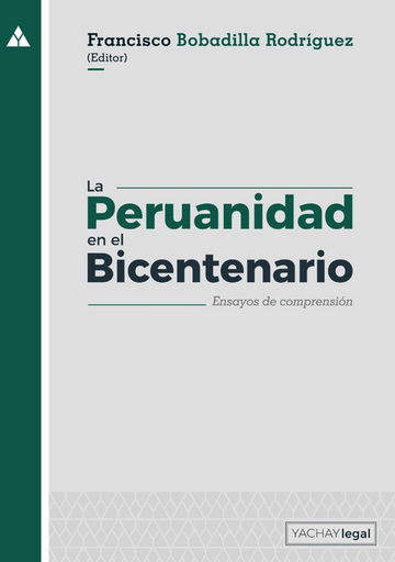 [9786124827907] LA PERUANIDAD EN EL BICENTENARIO