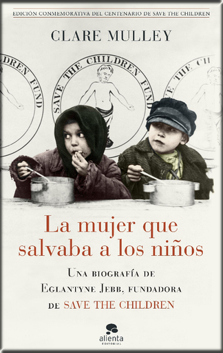 [9788417568726] LA MUJER QUE SALVABA A LOS NIÑOS