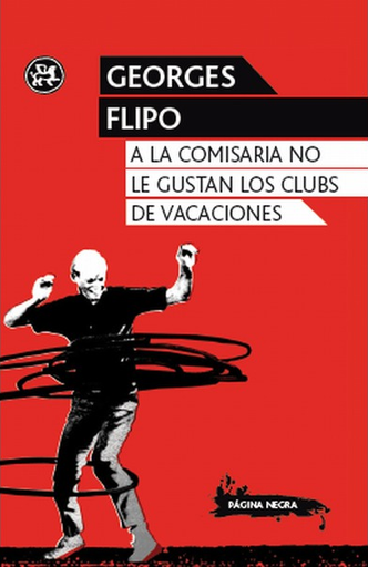 [9788415325352] A LA COMISARIA NO LE GUSTAN LOS CLUBS DE VACACIONES