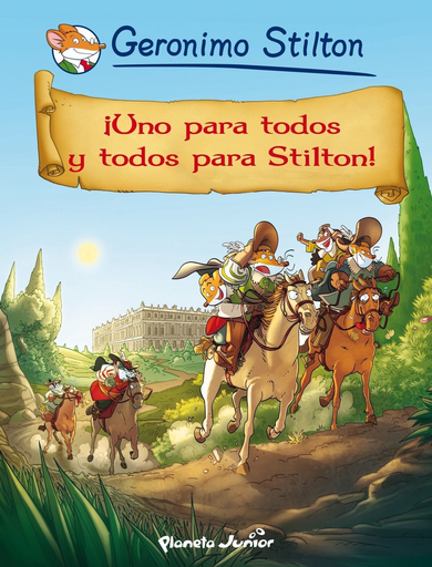 [9788408123897] ¡UNO PARA TODOS Y TODOS PARA STILTON!