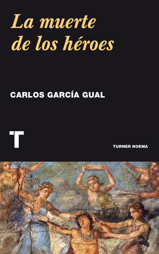 [9788416714032] LA MUERTE DE LOS HÉROES