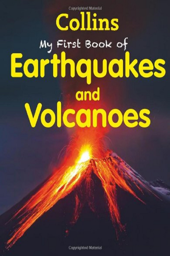 [9780007528318] MY FIRST BOOK OF EARTHQUAKES AND VOLCANOES