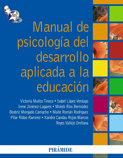 [9788436825374] MANUAL DE PSICOLOGÍA DEL DESARROLLO APLICADA A LA EDUCACIÓN