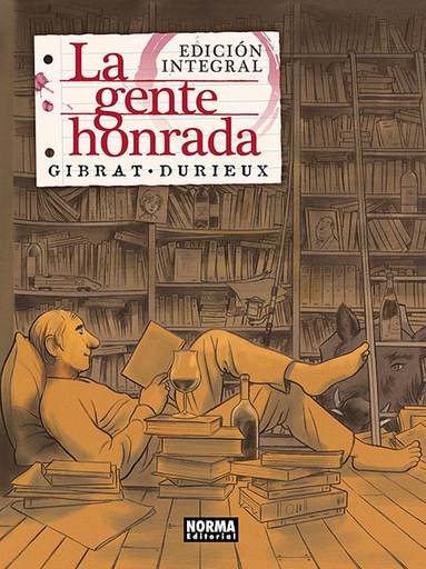 [9788467935851] LA GENTE HONRADA (edición integral)