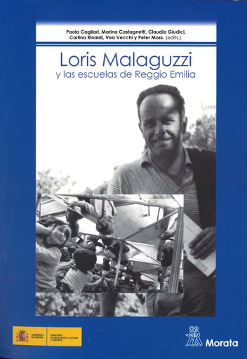 [9788471128423] LORIS MALAGUZZI Y LAS ESCUELAS REGGIO EMILIA