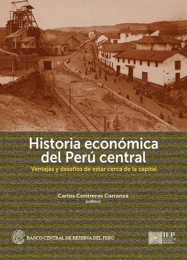 [9786123261580] HISTORIA ECONÓMICA DEL PERÚ CENTRAL