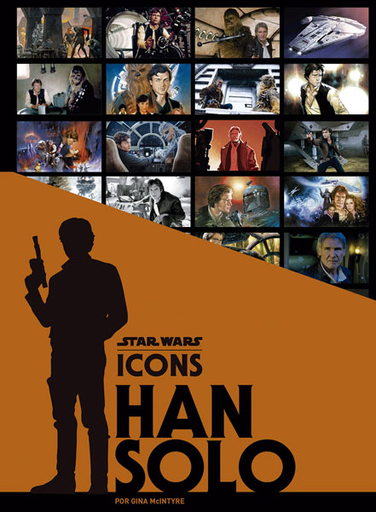 [9788467933772] STAR WARS ICONS: HAN SOLO