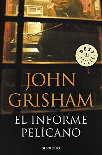 [9788483467657] EL INFORME PELÍCANO