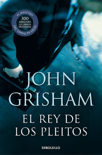 [9788483469958] EL REY DE LOS PLEITOS