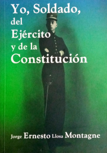[0000000112631] YO, SOLDADO, DEL EJÉRCITO Y DE LA CONSTITUCIÓN