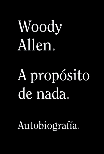 [9788491819950] A PROPÓSITO DE NADA