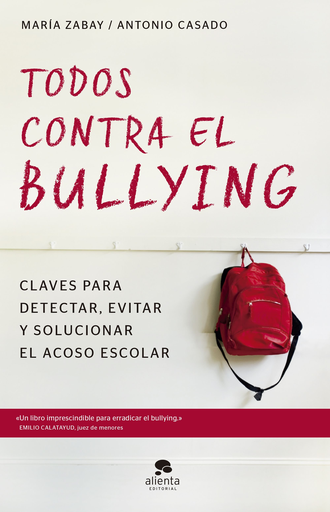 [9788416928583] TODOS CONTRA EL BULLYING