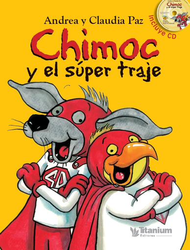 [9786124665417] CHIMOC Y EL SÚPER TRAJE