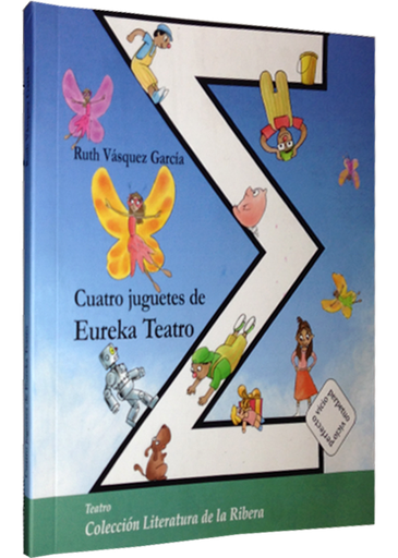 [9786124667633] CUATRO JUGUETES DE EUREKA TEATRO
