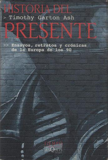 [9788483106853] HISTORIA DEL PRESENTE