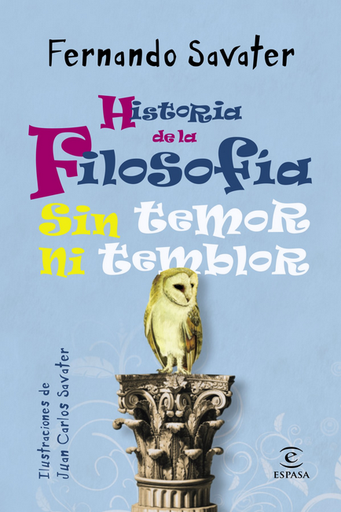 [9788467025286] HISTORIA DE LA FILOSOFÍA SIN TEMOR NI TEMBLOR
