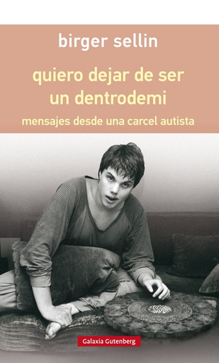[9788417088347] QUIERO DEJAR DE SER UN DENTRO DE MI