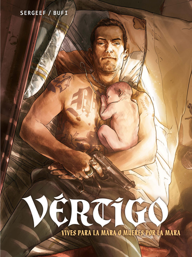 [9788467926750] VÉRTIGO: VIVES PARA LA MARA O MUERES POR LA MARA