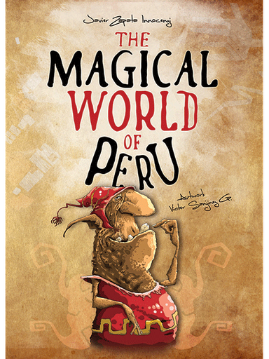 [9786124670152] THE MAGICAL WORLD OF PERÚ