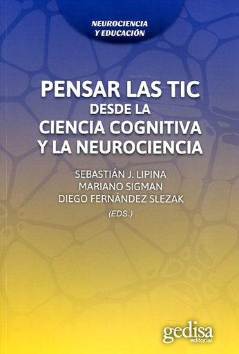 [9788416572397] PENSAR LAS TIC DESDE LA CIENCIA COGNITIVA Y LA NEUROCIENCIA