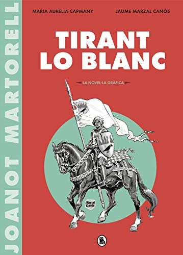 [9788402422071] TIRANT LO BLANC: LA NOVEL·LA GRÀFICA