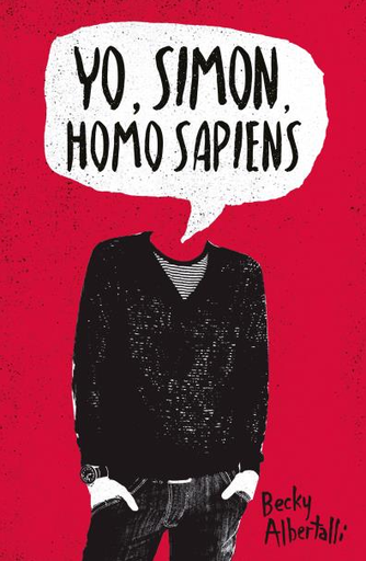 [9788416622665] YO, SIMÓN, HOMO SAPIENS