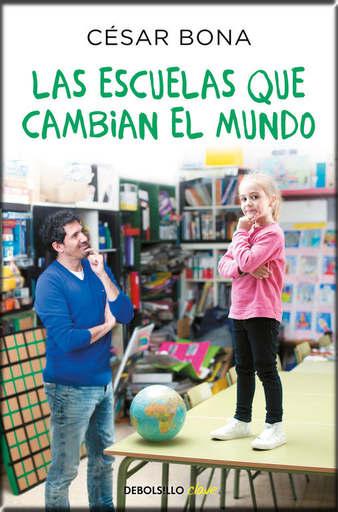 [9788466347785] LAS ESCUELAS QUE CAMBIAN EL MUNDO