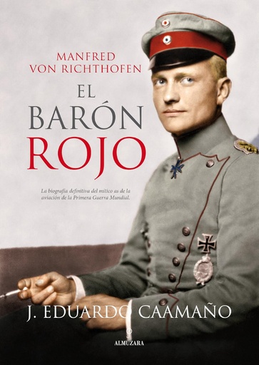 [9788416100057] EL BARÓN ROJO: MANFRED VON RICHTHOFEN