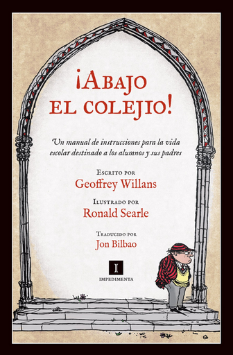 [9788415578352] ¡ABAJO EL COLEJIO!