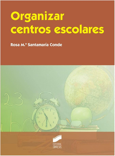 [9788490771044] ORGANIZAR CENTROS ESCOLARES