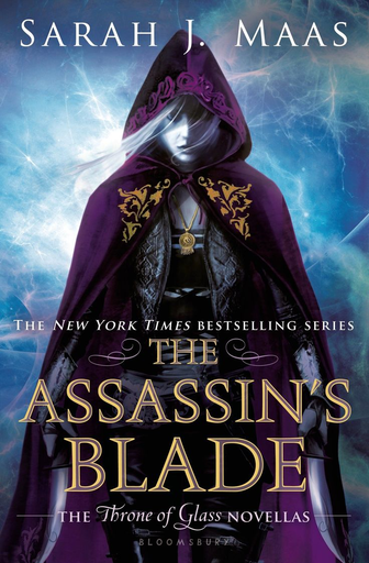 [9781619633612] Throne of Glass 00 (Novellas): THE ASSASSIN'S BLADE
