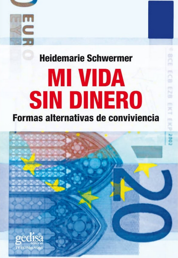 [9788497843942] MI VIDA SIN DINERO