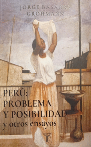 [9786124256363] PERÚ: PROBLEMA Y POSIBILIDAD