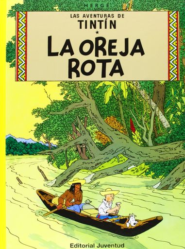 [9788426102744] LAS AVENTURAS DE TINTÍN: LA OREJA ROTA