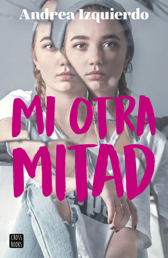[9788408194002] MI OTRA MITAD